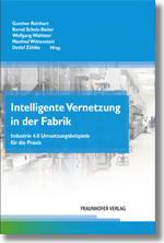 Intelligente Technologien in der Fabrik