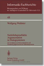 Natürlichsprachliche Argumentation in Dialogsystemen